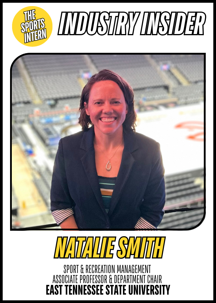 Natalie Smith – Sport & Recreation Management Associate Professor & Department Chair, East Tennessee State University