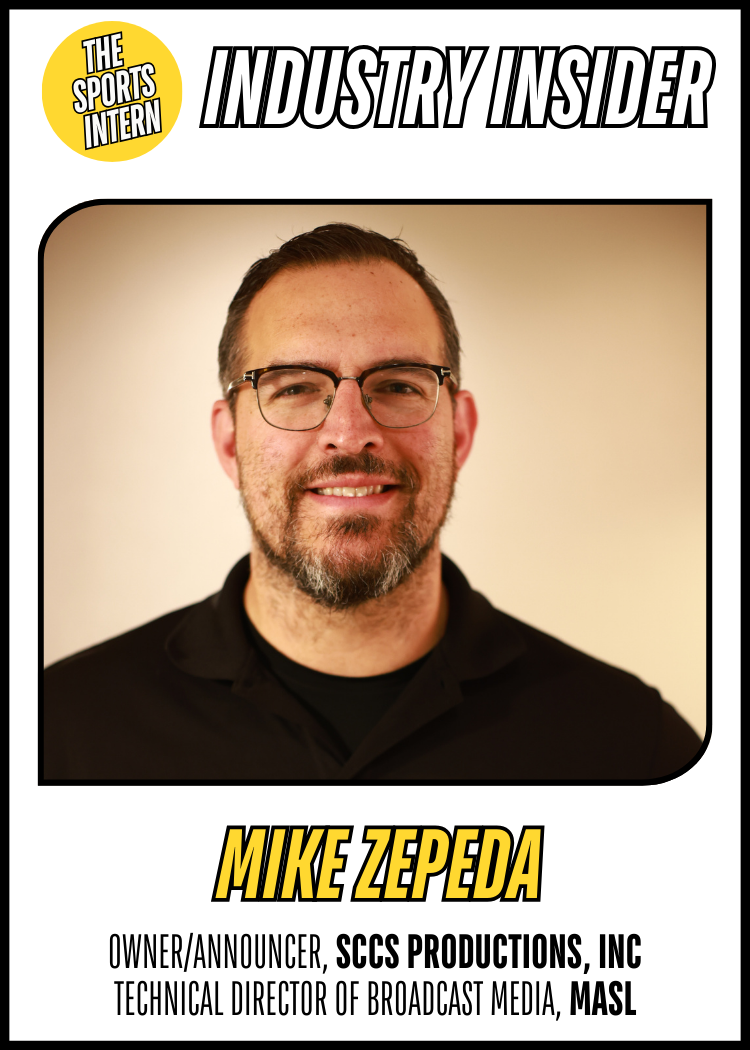 Mike Zepeda – Technical Director of Broadcast Media, Major Arena Soccer League