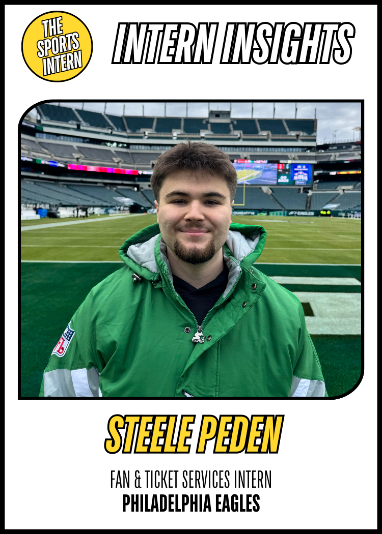 Steele Peden – Fan & Ticket Services Intern, Philadelphia Eagles